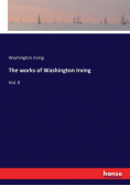 The works of Washington Irving