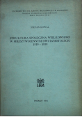 Struktura społeczna Wielkopolski w Międzywojennym dwudziestoleciu 1919 - 1939