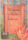 Religia 6: Uświęceni w Duchu Świętym. Podręcznik