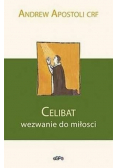 Celibat Wezwanie do miłości
