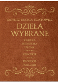 Kariera Nikodema Dyzmy / Znachor / Profesor Wilczur