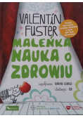 Maleńka nauka o zdrowiu