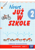 Nowe już w szkole 2 matematyka część 1