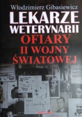 Lekarze weterynarii ofiary II Wojny Światowej