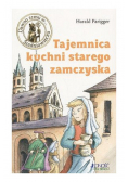 Tajemnica kuchni starego zamczyska
