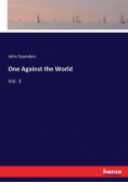 One Against the World