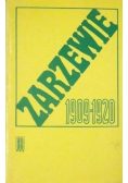 Zarzewie 1909 - 1920