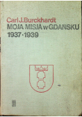Moja misja w Gdańsku 1937 1939