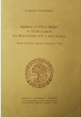 Modele i style prozy w dyskusjach na przełomie XVI i XVII wieku