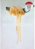 Makarony pyszne proste i zakręcone