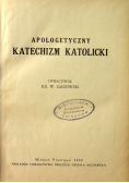 Apologetyczny katechizm katolicki 1939 r
