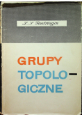 Grupy Topologiczne