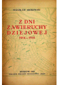 Z dni zawieruchy dziejowej 1914 - 1918, 1933 r.