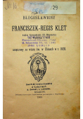 Błogosławiony Franciszek Regis Klet 1900 r.