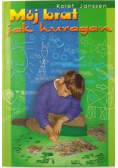 Mój brat jak huragan