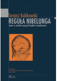 Reguła Nibelunga teatr w świetle nowych badań świadomości