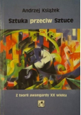 Sztuka przeciw sztuce