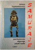 Samuraje Pochodzenie obyczaje sztuki walki