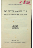 Święty Piotr Kanizy Wyznawca i doktor Kościoła 1927 r