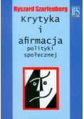Krytyka i afirmacja polityki społecznej