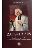 Zapiski z Ars Notatki naocznego świadka kazań homilii i rozmów św Jana Marii Vianneya