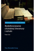 Redefiniowanie chińskiej literatury i sztuki