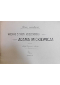 Widoki stron rodzinnych Adama Mickiewicza reprint  z 1900 r