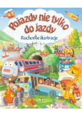 Pojazdy nie tylko do jazdy