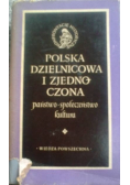 Polska Dzielnicowa i Zjednoczona