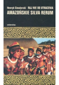 Amazońskie silva rerum