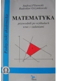 Matematyka przewodnik po wykładach wraz z zadaniami