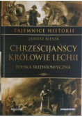 Chrześcijańscy królowie Lechii