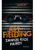Zawsze ktoś patrzy