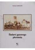 Śladami gazowego płomienia