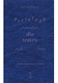 Przekłady dla teatru