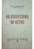 Od Berdyczowa do Rzymu II Obieg
