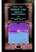 Podróż poza wszelkie wątpliwości
