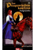 Saga Przepowiednia Księżyca Tom 26 Pielgrzymka
