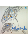 Kolorowanki antystresowe  Atlantyda