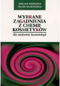 Wybrane zagadnienia z chemii kosmetyków dla studentów kosmetologii