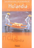 Praktyczny przewodnik Holandia