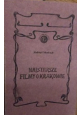 Najstarsze filmy o Krakowie