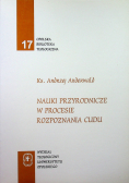 Nauki przyrodnicze w procesie rozpoznania cudu