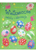 Zrób to sam. Wielkanocne ozdoby i dekoracje