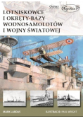 Lotniskowce i okręty-bazy wodnosamolotów I wojny światowej