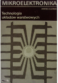 Mikroelektronika  Technologia układów warstwowych