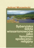 Syberyjska sekta wissarionowców jako fenomen społeczno - religijny