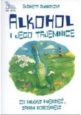Alkohol i jego tajemnice