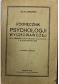 Podręcznik psychologji wychowawczej 1926 r