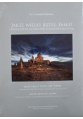 Jakże wielki jesteś Panie Nowa